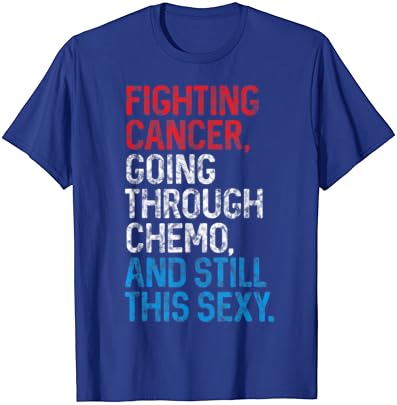 Camiseta de quimioterapia de quimioterapia de lutador de câncer engraçado