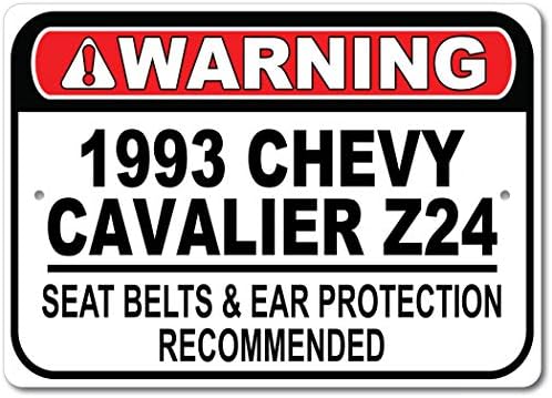 1993 93 Chevy Cavalier Z24 Belém do assento Recomendado Sinal rápido do carro, sinal de garagem de metal, decoração de parede, sinal