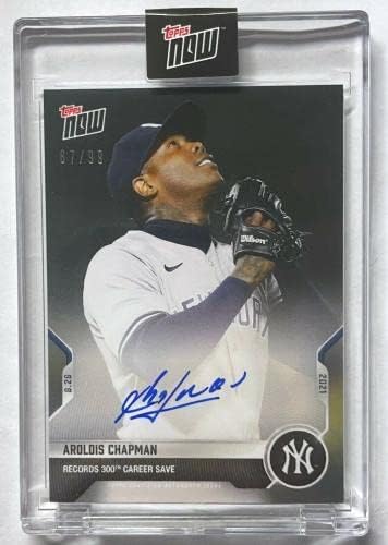 2021 Aroldis Chapman Records 300th Carreira Salvar Topps Now Yankees Auto Card 714A - Baseball Slabbed Cartis autografados
