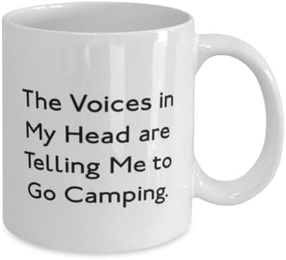 Presentes de acampamento exclusivos, as vozes na minha cabeça estão me dizendo para acampar, ideia única de 11 onças de 15 onças para amigos de amigos, caminhadas, mochila, barraca, bolsa de dormir, fogueira
