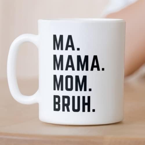 Ma mamãe mamãe Bruh caneca, presentes para mamãe que tem tudo, presentes legais para mamãe, caneca engraçada de mãe, caneca de café selvagem, caneca do dia das mães
