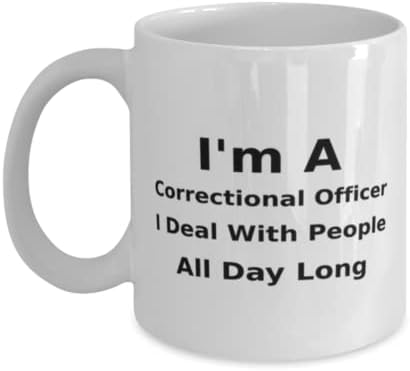 Oficial Correcional Caneca, sou um oficial correcional. Eu lido com pessoas o dia todo, idéias de presentes exclusivas para novidades