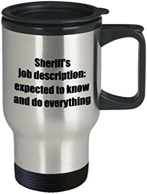Caneca de viagem ao xerife - Descrição do trabalho do xerife Caneca