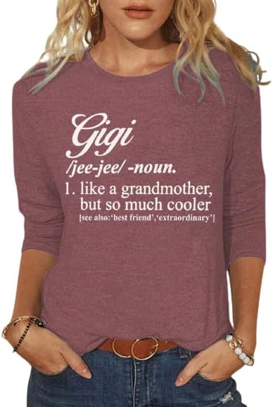 Gigi Sweworkshirts for Women Crewneck Gifts for Gravma Casual Tops como uma avó, mas muito mais legal