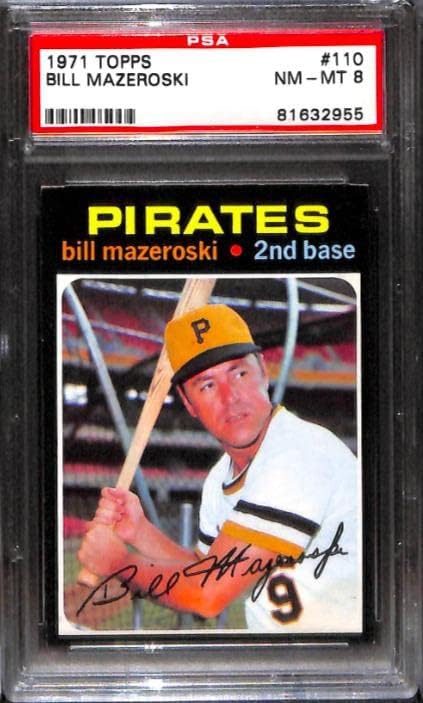 1971 TOPPS #110 Bill Mazeroski PSA 8 81632955 - Cartões de beisebol com lajes