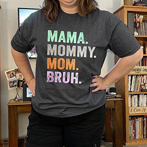 Mamãe mamãe mamãe mamãe camisa feminina letra engraçada impressão mama presente tshirts