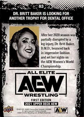 2021 Deck superior All Elite Wrestling AEW 83 Dr. Britt Baker Cartão de negociação oficial