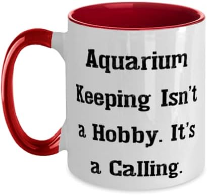 Aquário especial para manter presentes, a manutenção do aquário não é um hobby. É um chamado, caneca de dois tons de dois