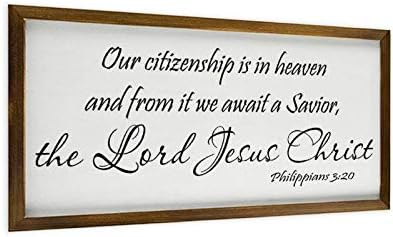 Decoração de parede de sinal de madeira emoldurada Filipenses 3:20 Nossa cidadania está no céu e, a partir dela, aguardamos