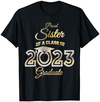Irmã orgulhosa de uma aula de 2023 pós-graduação Bling Senior 23 T-Shirt