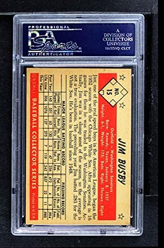 1953 Bowman 15 Jim Busby Washington Senadores PSA PSA 7.00 Senadores