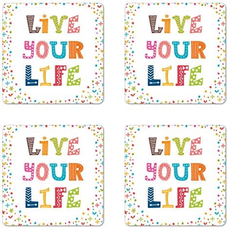 Ambesonne dizendo conjunto de montanha -russa de 4, Live Your Life Typography com letras engraçadas coloridas e montanhas -russas