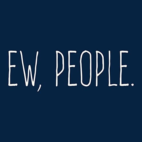 EW People - Camiseta Sarcástica Introvertida Engraica