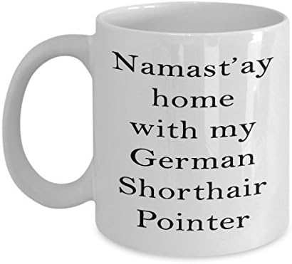 Cre8ivedesigns German Shorthair Pointer Caneca, Namast'ay Home com meu ponteiro de abreviação alemão, novidade Alemão Sherigair